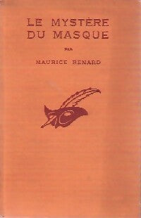 Livrenpoche : Le mystère du masque - Maurice Renard - Livre