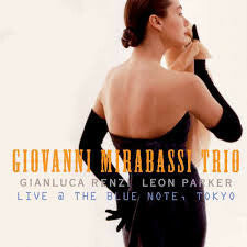 Livrenpoche : Giovanni Mirabassi Trio - Live @ The Blue Note, Tokyo - Giovanni Mirabassi Trio - CD