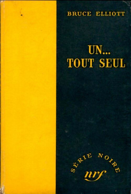 Livrenpoche : Un... Tout seul - Bruce Elliott - Livre