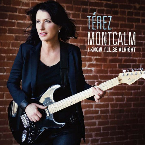 Livrenpoche : Térez Montcalm - I Know I'll Be Alright - Térez Montcalm - CD