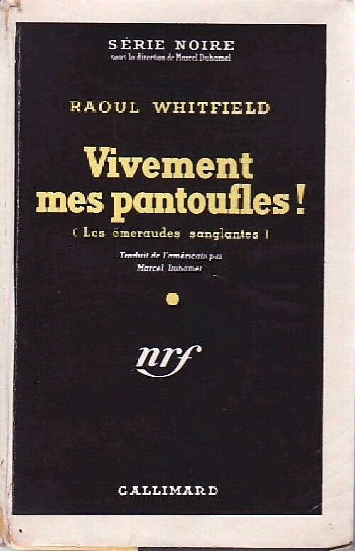 Livrenpoche : Vivement mes pantoufles ! - Raoul Whitfield - Livre