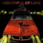 Livrenpoche : Young Heart Attack - Mouthful Of Love - Young Heart Attack - CD