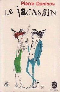 Livrenpoche : Le jacassin - Pierre Daninos - Livre