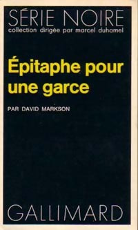 Livrenpoche : Epitaphe pour une garce - David Markson - Livre