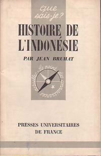 Livrenpoche : Histoire de l'Indonésie - Jean Bruhat - Livre