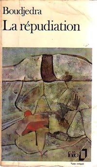 Livrenpoche : La répudiation - Rachid Boudjedra - Livre