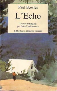 Livrenpoche : L'écho - Paul Bowles - Livre