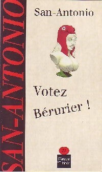 Votez Bérurier - San-Antonio - Livre