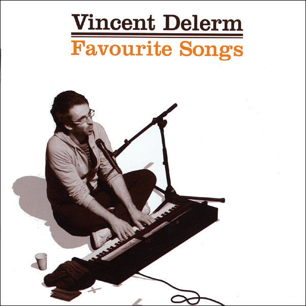 Livrenpoche : Vincent Delerm - Favourite Songs - Vincent Delerm - CD