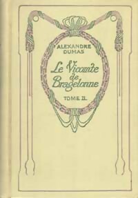 Livrenpoche : Le vicomte de Bragelonne Tome II - Alexandre Dumas - Livre