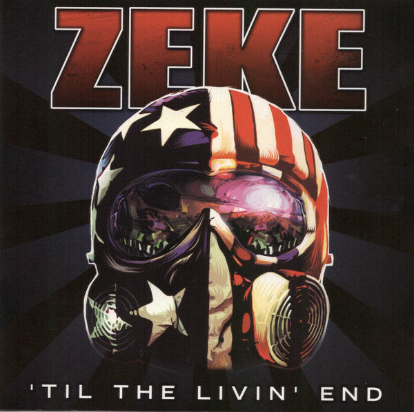 Livrenpoche : Zeke - 'Til The Livin' End - Zeke - CD