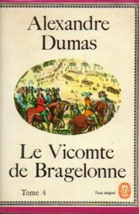 Livrenpoche : Le vicomte de Bragelonne Tome IV - Alexandre Dumas - Livre