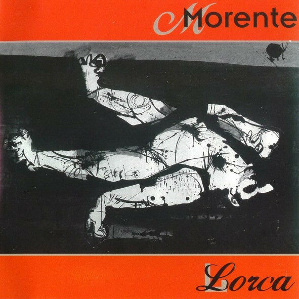 Livrenpoche : Morente - Lorca - Morente - CD