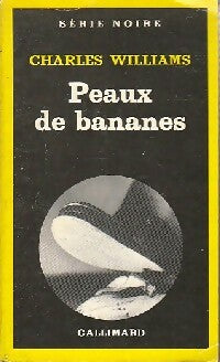Livrenpoche : Peaux de bananes - Charles Williams - Livre