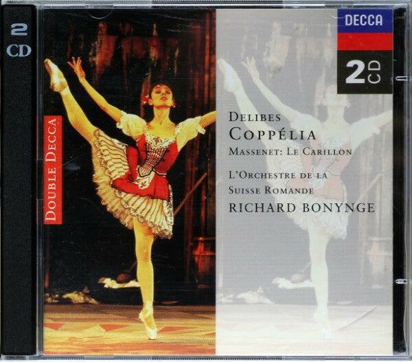 Livrenpoche : Delibes / Massenet - L'Orchestre De La Suisse Romande, Richard Bonynge - Coppélia / Le Carillon - Delibes, Massenet - CD