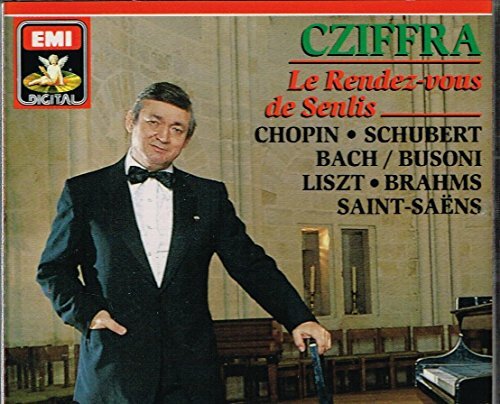 Livrenpoche : Georges Cziffra - Le rendez vous de Senlis - Georges Cziffra - CD