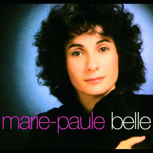 Livrenpoche : Marie-Paule Belle - Marie-Paule Belle - Marie-Paule Belle - CD