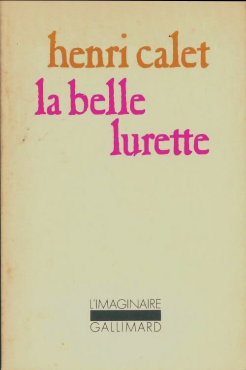 Livrenpoche : La belle lurette - Henri Calet - Livre