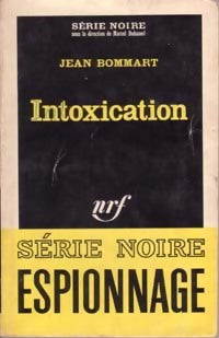 Livrenpoche : Intoxication - Jean Bommart - Livre