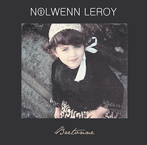 Livrenpoche : Nolwenn Leroy - Bretonne - Nolwenn Leroy - CD