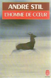 Livrenpoche : L'homme de coeur - André Stil - Livre