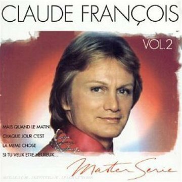 Livrenpoche : Claude François - Master série vol.2 - Claude François - CD