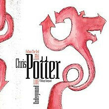 Livrenpoche : Chris Potter Underground - Follow The Red Line - Live At The Village Vanguard - Chris Potter Underground - CD