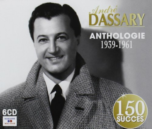 Livrenpoche : André Dassary - Anthologie 1939-1961 - Andre Dassary - CD