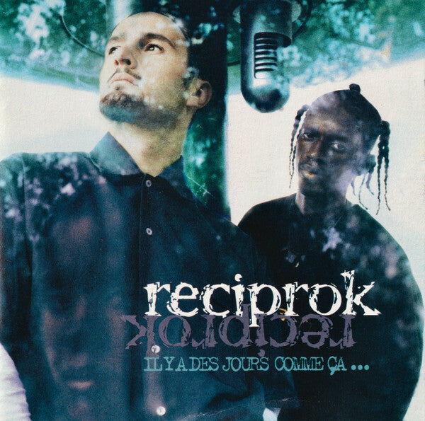 Livrenpoche : Reciprok - Il Y A Des Jours Comme Ca... - Reciprok - CD