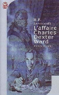 Livrenpoche : L'affaire Charles Dexter Ward - Howard Philip Lovecraft - Livre