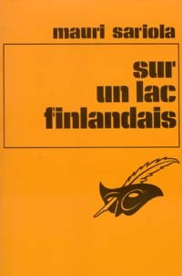 Livrenpoche : Sur un lac finlandais - Mauri Sariola - Livre