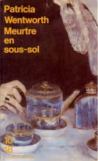 Livrenpoche : Meurtre en sous-sol - Patricia Wentworth - Livre