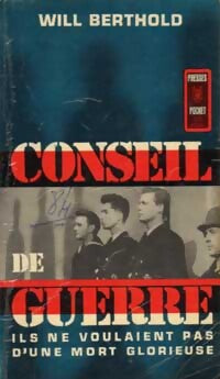 Conseil de guerre - Will Berthold - Livre