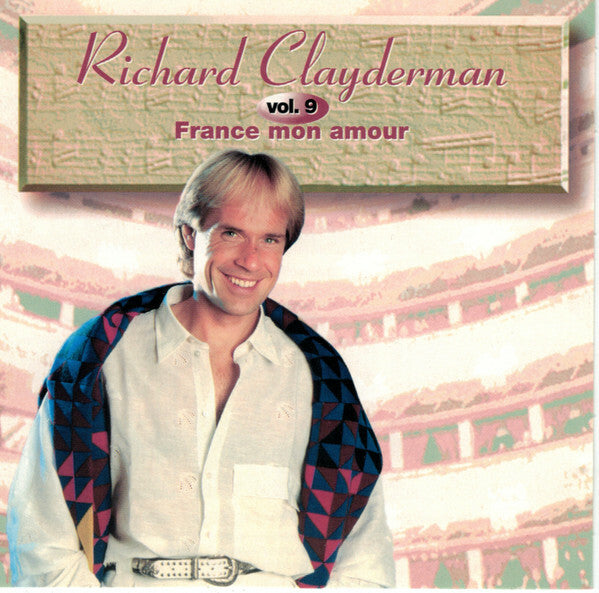 Livrenpoche : Richard Clayderman - France Mon Amour - RICHARD CLAYDERMAN - CD