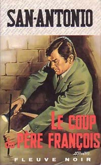 Livrenpoche : Le coup du père François - San-Antonio - Livre