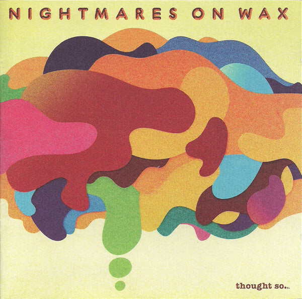 Livrenpoche : Nightmares On Wax - Thought So... - Nightmares On Wax - CD