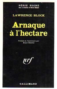 Livrenpoche : Arnaque à l'hectare - Lawrence Block - Livre