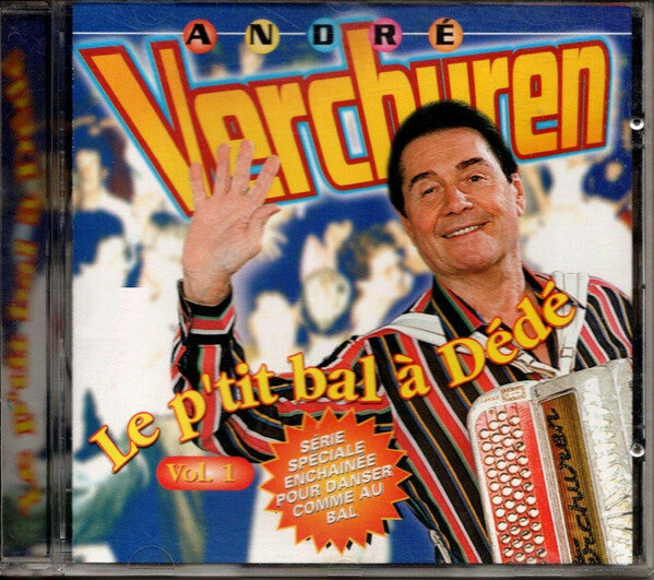 Livrenpoche : André Verchuren - Le P'tit Bal A Dédé - André Verchuren - CD