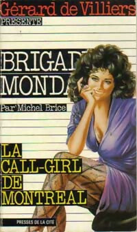 Livrenpoche : La call-girl de Montréal - Michel Brice - Livre