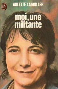 Livrenpoche : Moi, une militante - Arlette Laguiller - Livre
