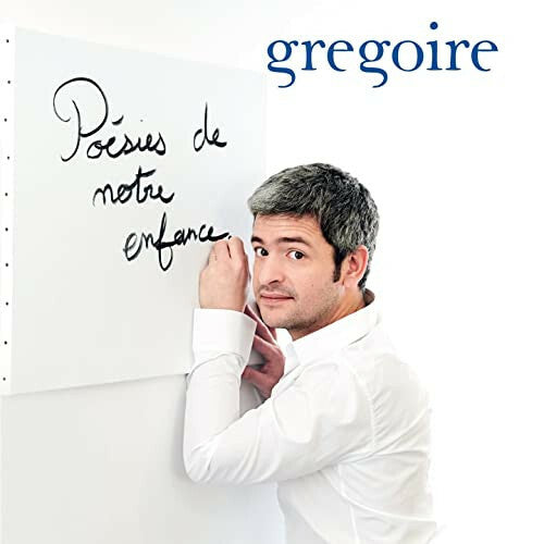 Livrenpoche : Grégoire - Poésies De Notre Enfance - Grégoire - CD