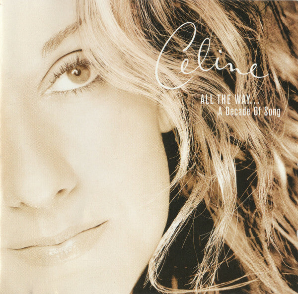 Livrenpoche : Céline Dion - All The Way... A Decade Of Song - Céline Dion - CD