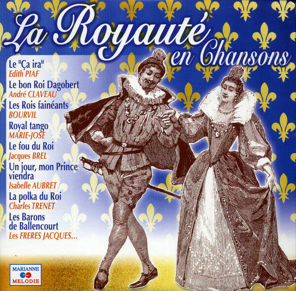 Livrenpoche : La Royauté En Chansons - Collectif - CD