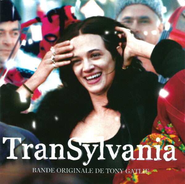 Livrenpoche : Tony Gatlif, Delphine Mantoulet - Transylvania (Bande Originale) - Tony Gatlif, Delphine Mantoulet - CD