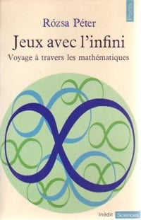 Livrenpoche : Jeux avec l'infini - Ròzsa Peter - Livre