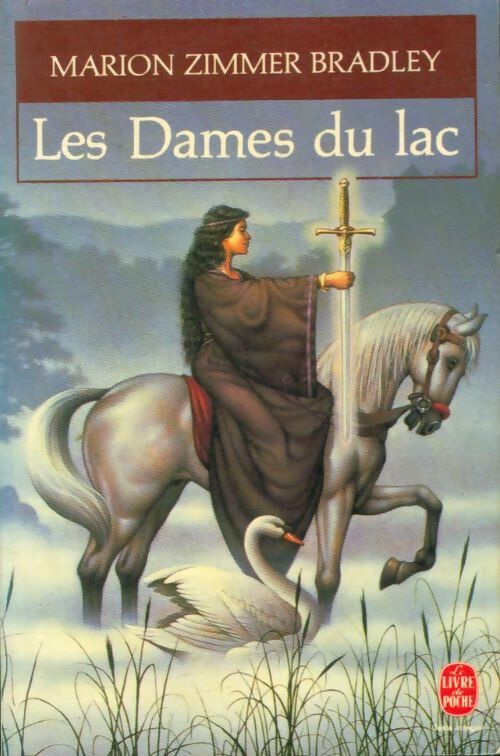 Livrenpoche : Les dames du lac Tome I - Marion Zimmer Bradley - Livre