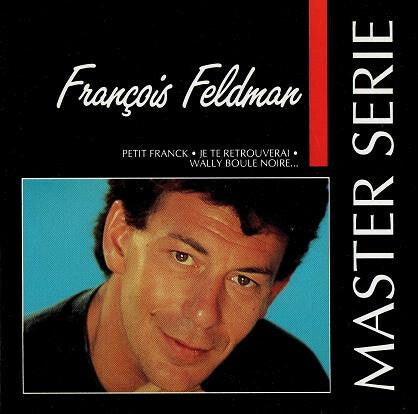 Livrenpoche : François Feldman - Master Serie - François Feldman - CD