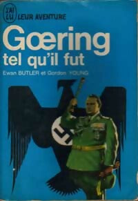 Livrenpoche : Goering tel qu'il fût - Gérard Butler - Livre