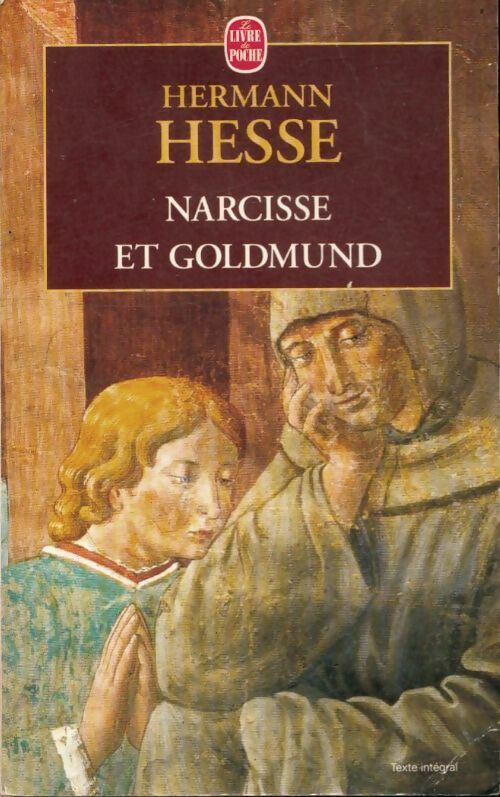 Livrenpoche : Narcisse et Goldmund - Hermann Hesse - Livre