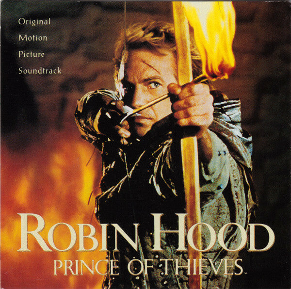 Livrenpoche : Michael Kamen - Robin Hood : Prince Of Thieves (Original Motion Picture Soundtrack) - Michael Kamen - CD